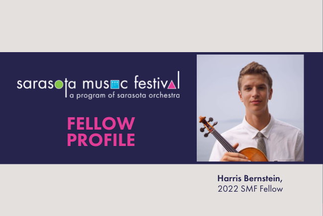 Festival Fellow Profile: Harris Bernstein